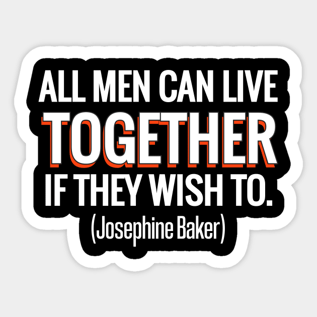 Josephine Baker. Josephine Baker quotes. Sticker by A -not so store- Store